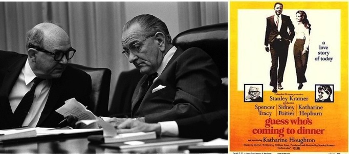 Secretary of State Dean Rusk with President Lyndon Johnson in 1968, the year after he offered his resignation because his daughter, Peggy Rusk, planned to marry Guy Smith, a black graduate student (left). The movie poster for the 1967 film Guess Who’s Coming To Dinner (right).