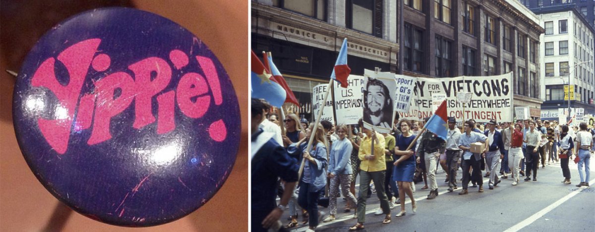 On the left, a button for the Youth International Party. On the right, a 1968 anti-war march in Chicago ahead of the Democratic National Convention.