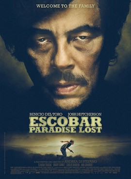 Poster for Escobar: Paradise Lost.