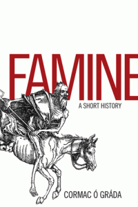 Famine: A Short History Famine: A Short History
