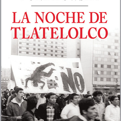 Elena Poniatowska’s 1975 work, La Noche de Tlatelolco.