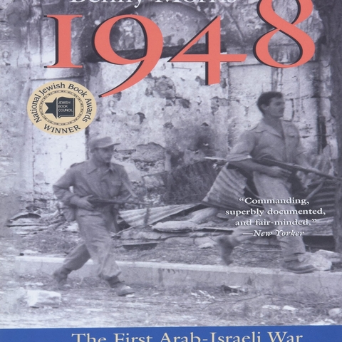 Cover of 1948: A History of the First Arab-Israeli War by Benny Morris.