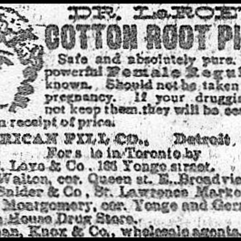 1893 newspaper advertisement for cotton root, an abortifacient, termed a "female regulator"