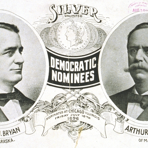 A poster for the 1896 Bryan-Sewall U.S. presidential campaign advocating silver and gold for the country's currency