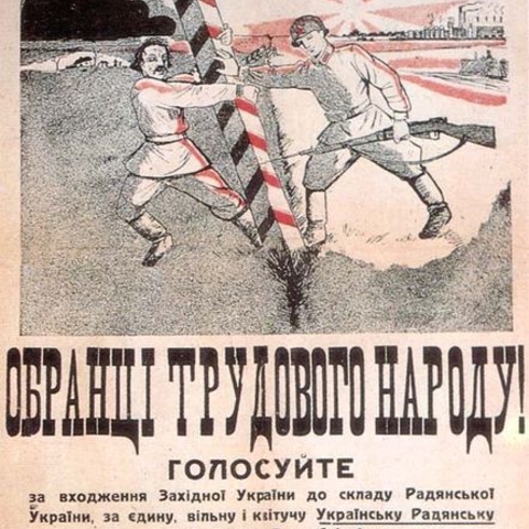 This propaganda poster was addressed to the Western Ukrainian population.