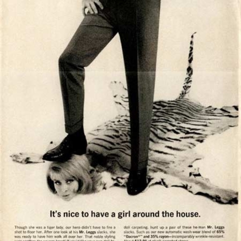 Many advertisements made light of issues of domestic violence, including this 1970 ad for Mr. Leggs.