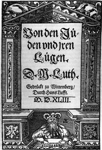 Title page of Martin Luther's On the Jews and Their Lies. Wittenberg, 1543