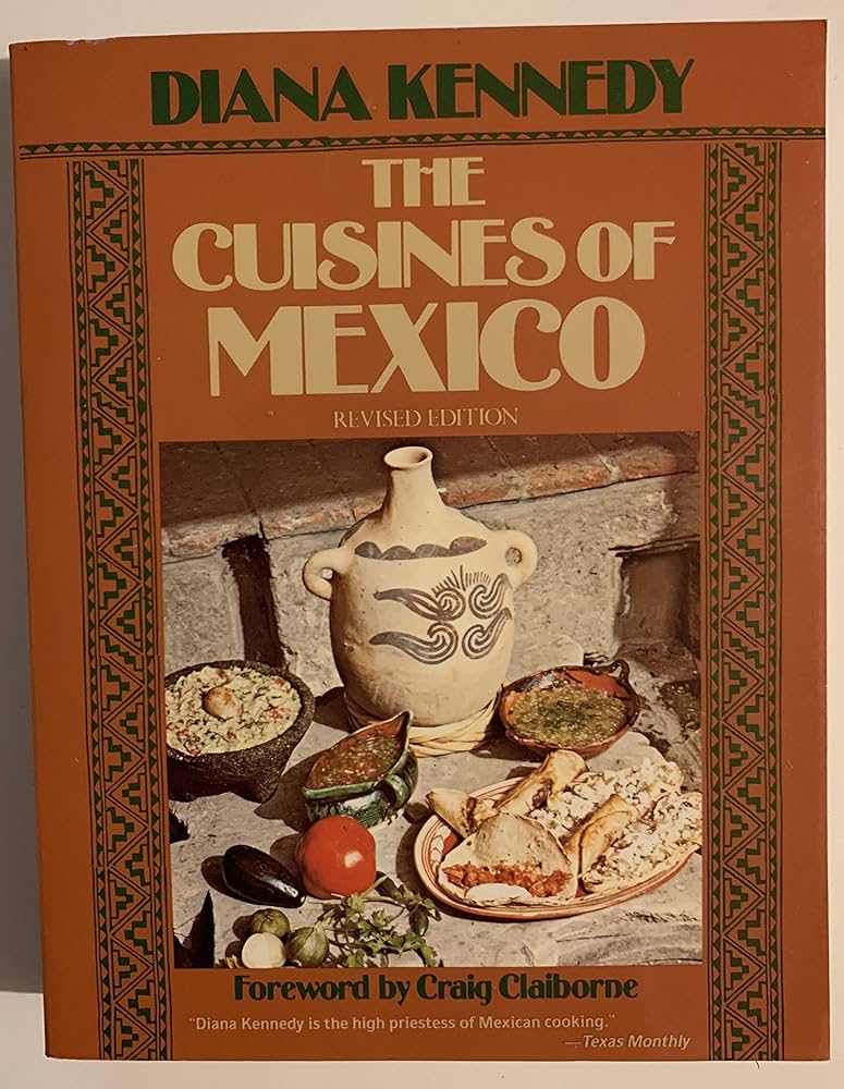 Cover of The Cuisines of Mexico by Diana Kennedy 