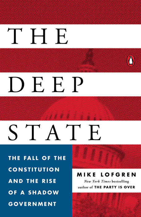 Cover of the 2016 nonfiction book The Deep State by Mike Lofgren.