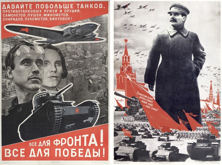 'Everything for the Front. Everything for Victory' reads a USSR propaganda poster from World War II, 1941 (left); and 'Stalin’s spirit makes our army and country strong and solid,' Viktor Deni and Nikolai Dolgorukov, 1939 (right).