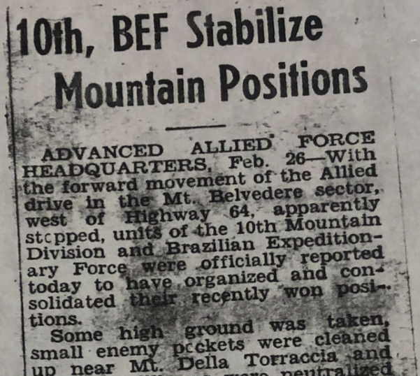  An excerpt from a February 27, 1945, newspaper covering recent combined Brazilian-American operations in Italy. Walter L. Galson Collection, TMD60, Box 6, 10th Mountain Division Resource Center, Denver Public Library (DPL). Image courtesy of the DPL.