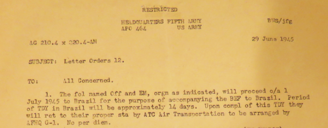 The official U.S. Fifth Army directive instructing the 10th Mountain Division to create a “special platoon” to escort the Brazilian Expeditionary Force home to Rio de Janeiro. Document housed in the Phil Twombly Collection, MI888, 10th Mountain Division Resource Center, Denver Public Library (DPL). Image courtesy of the DPL.