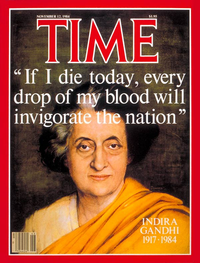  The cover of Time magazine reproduced a quote from one of Indira Gandhi’s speeches.