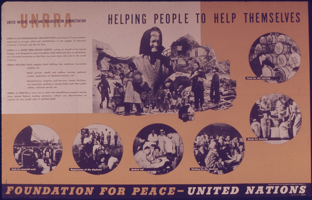 United Nations Relief and Rehabilitation Administration poster, ca. 1941-1945.