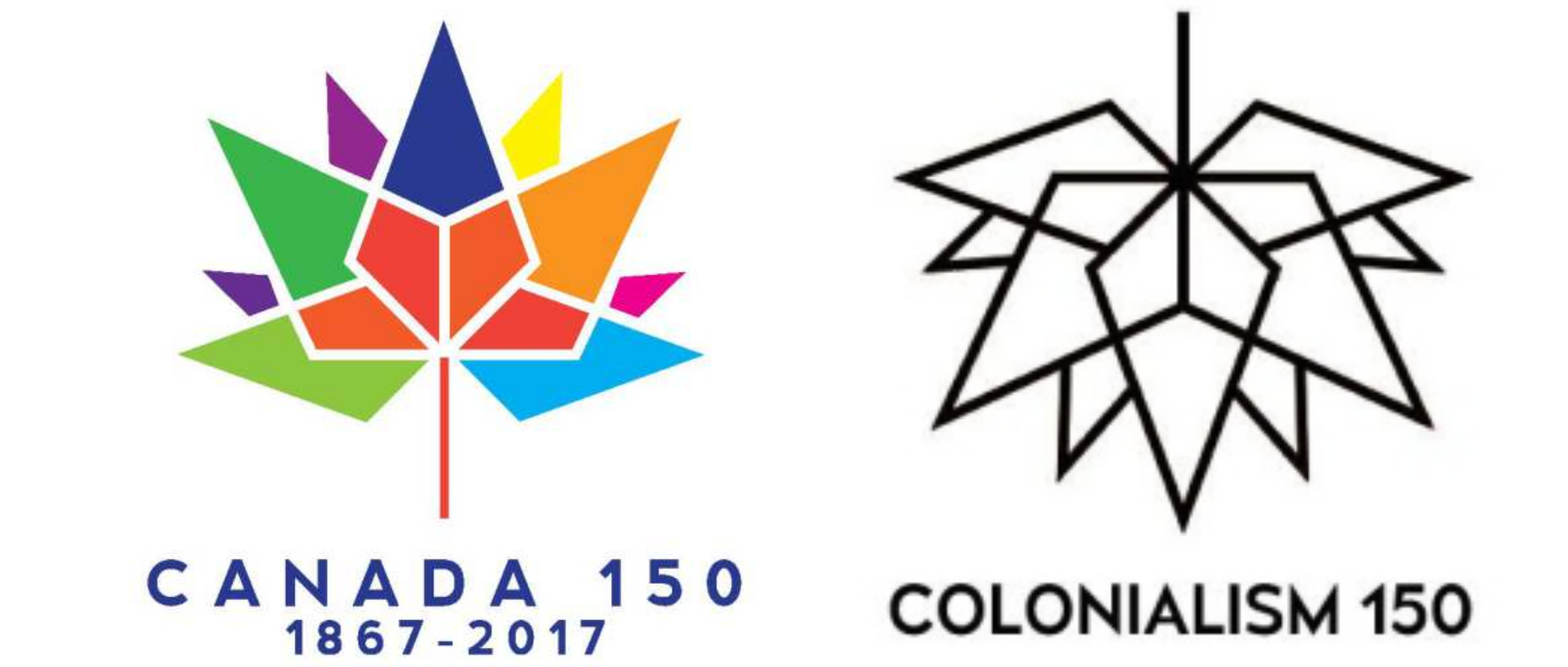 On the left, the logo for 'Canada 150.' On the right, the design for 'Colonialism 150.'
