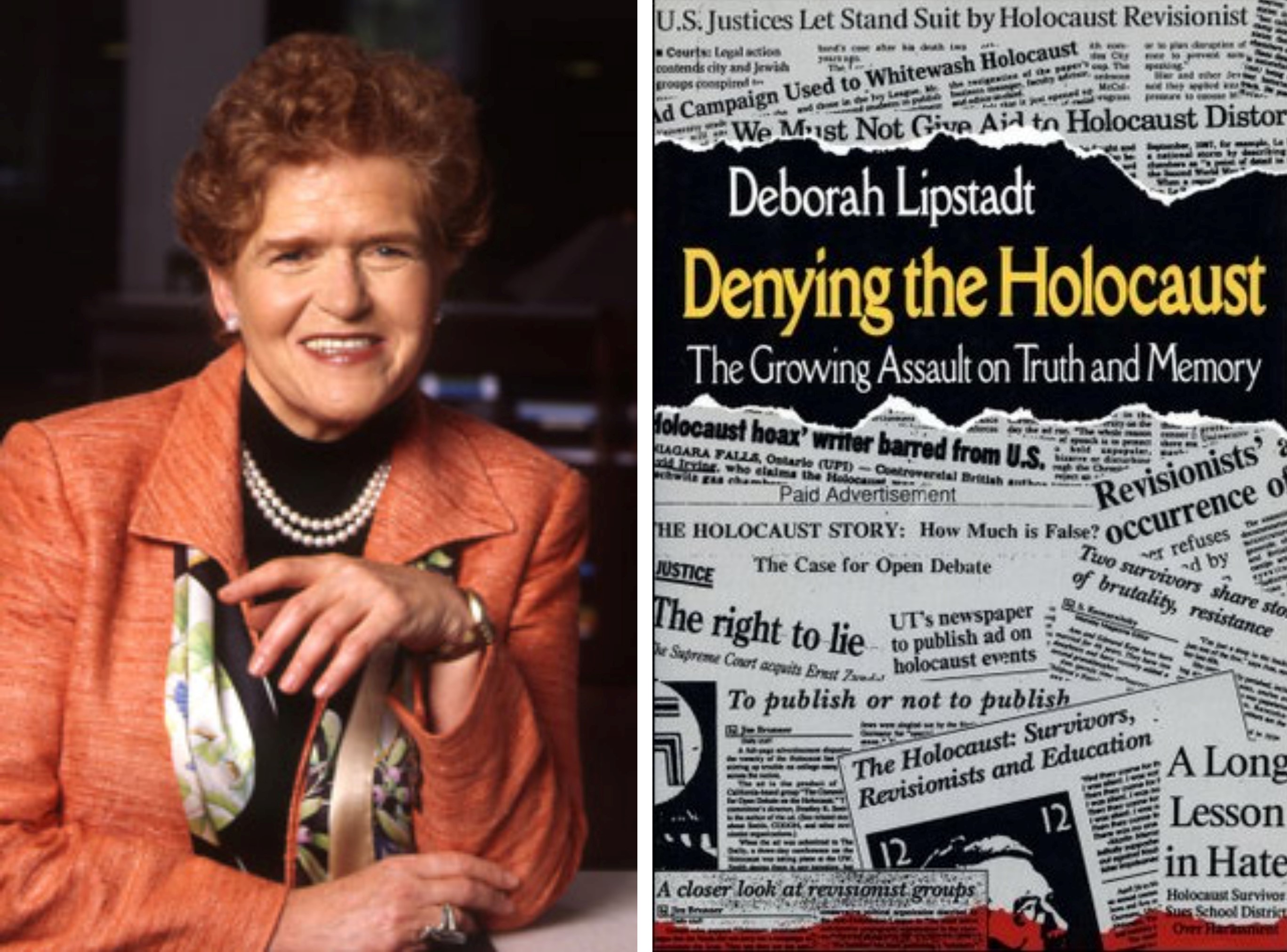 On the left, Deborah Lipstadt. On the right, the cover of 'Denying the Holocaust: The Growing Assault on Truth and Memory.'