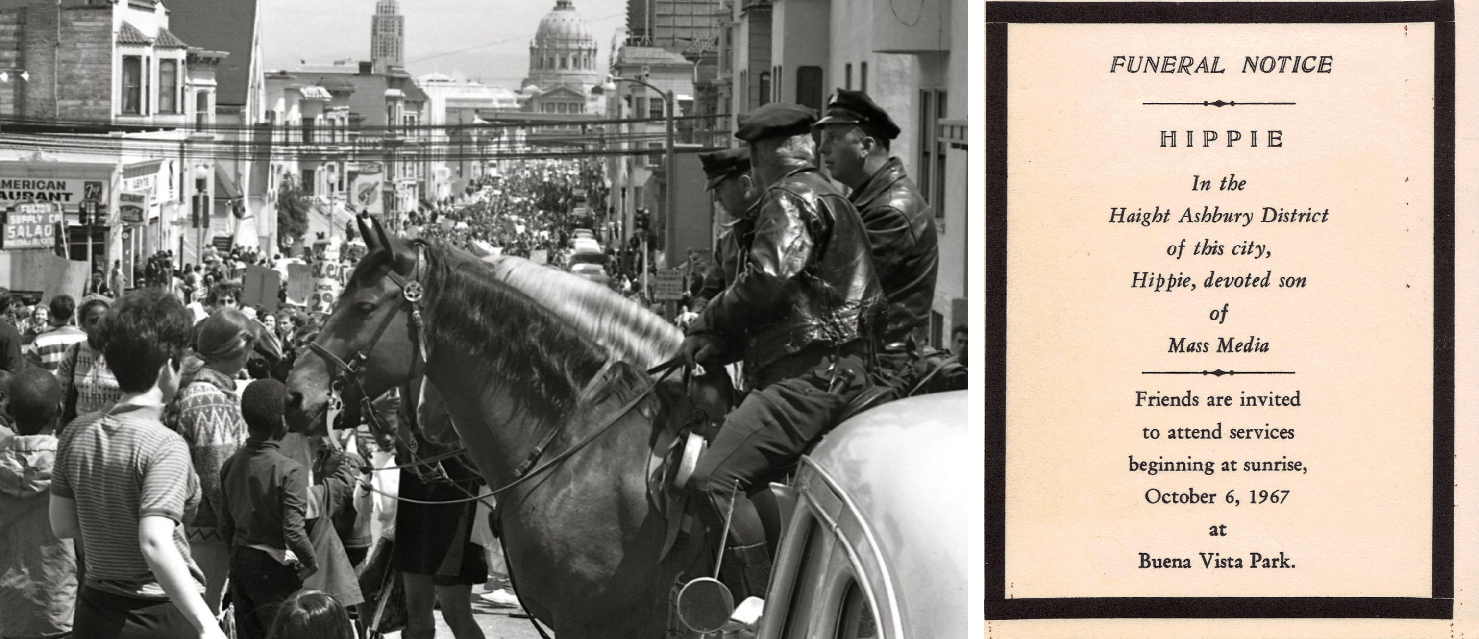 On the left, mounted police watch a Vietnam protest. On the right, a notice for a mock funeral held for the 'Death of the Hippie.'