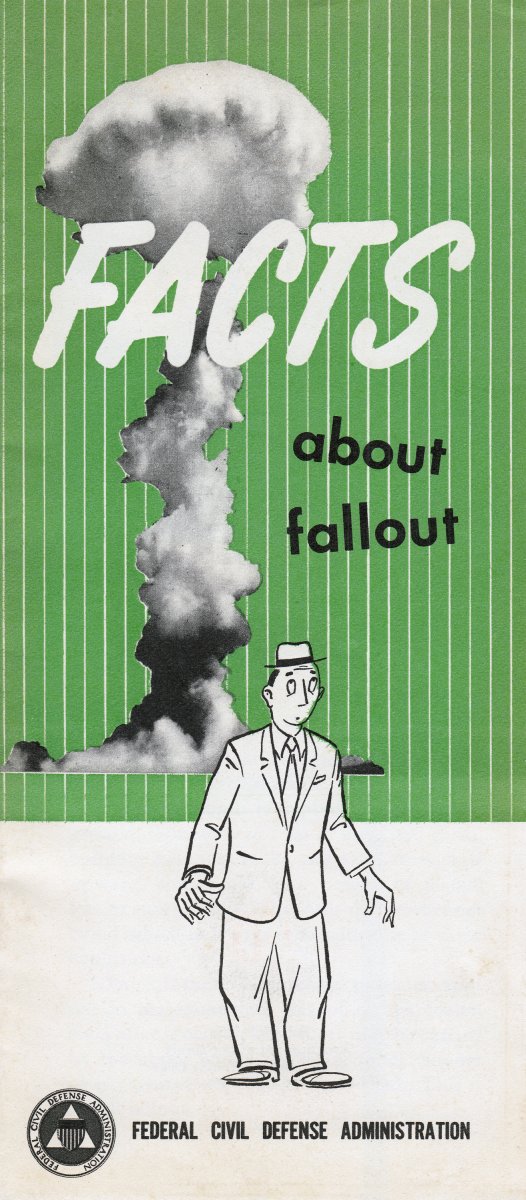 Informational survival pamphlets Facts about Fallout.