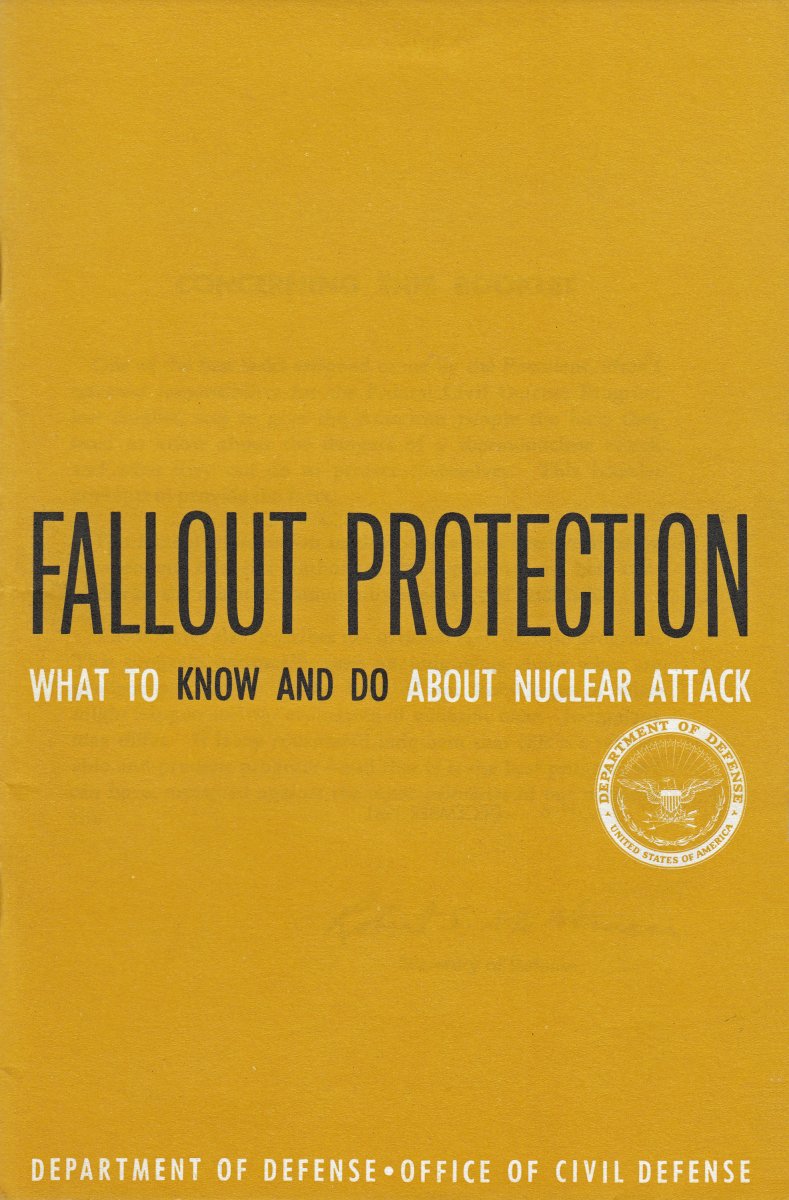 Cover of the booklet, Fallout Protection: What to Know and Do About Nuclear Attack.