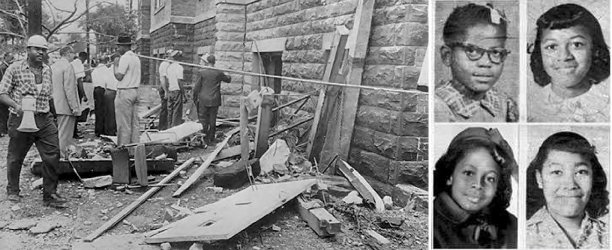 On the left, the damage to the 16th Street Baptist Church by a Ku Klux Klan bombing in 1963. On the right, the four young girls killed in the bombing, clockwise from top left: Addie Mae Collins, Cynthia Wesley, Carole Robertson, and Denise McNair.