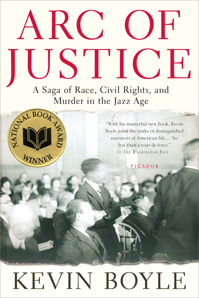 Cover of Kevin Boyle’s book, Arc of Justice.