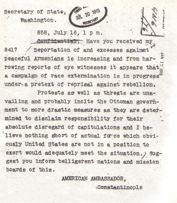 Henry Morgenthau decried Turkey's actions in this telegram to the State Department.