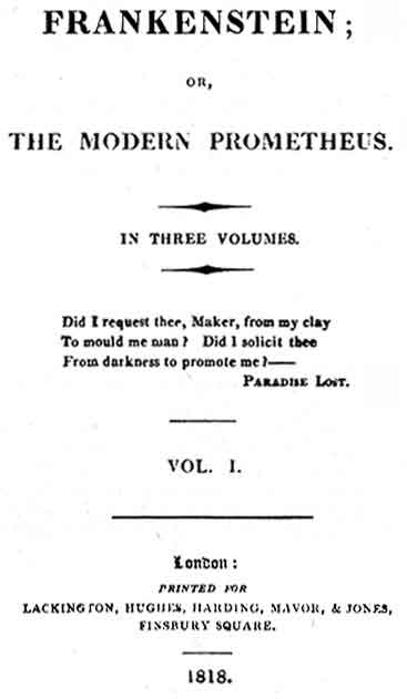 Title page of the first edition of Mary Shelley’s Frankenstein, or The Modern Prometheus, 1818.