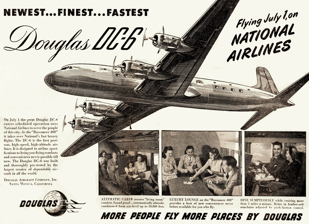 A 1947 advertisement for the Douglas DC-6.