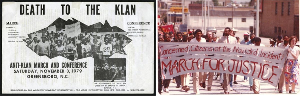 On the left, a flyer advertising the “Death to the Klan” march in November 1979. On the right, a March for Justice following the Greensboro Massacre.