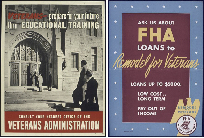 On the left, an Office of Emergency Management poster promoting the educational benefits available to veterans through the GI Bill. On the right, an advertisement for home loans available to veterans through the Federal Housing Administration.