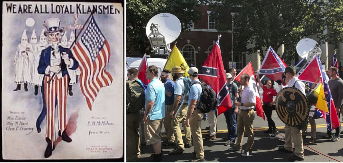 On the left, sheet music for the song 'We Are All Loyal Klansmen' from 1923. On the right, protesters at the Unite the Right rally in Charlottesville with marchers carrying Confederate, Nazi, and 'Don’t Tread on Me' flags.