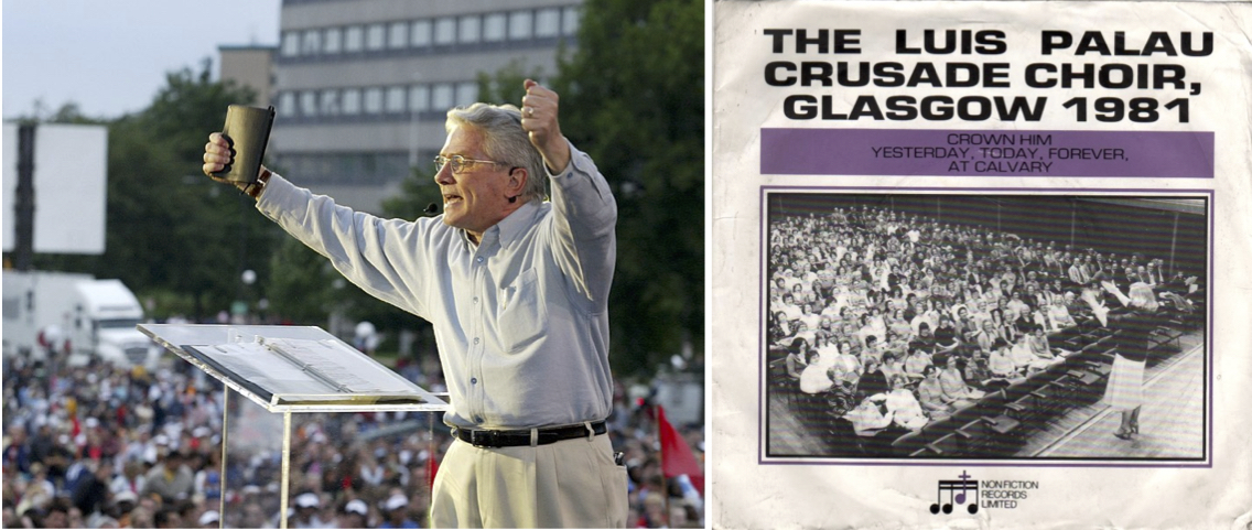 On the left, Luis Palau preaching. On the right, the album cover for the Luis Palau Crusade Choir in Glasgow.