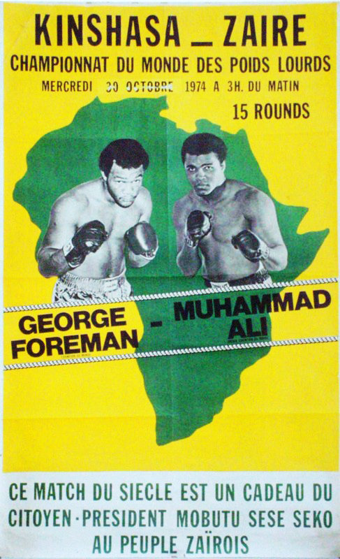 A French-language Zairean poster advertising the 1974 boxing match between Muhammad Ali and George Foreman.