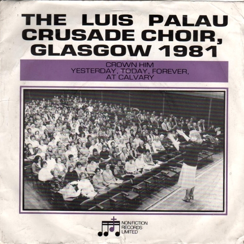 The album cover for the Luis Palau Crusade Choir in Glasgow.