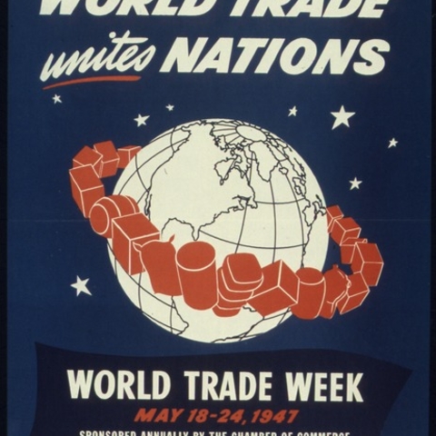 1947 poster celebrating the importance of world trade.