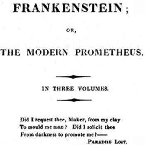 Title page of the first edition of Mary Shelley’s Frankenstein, or The Modern Prometheus, 1818.