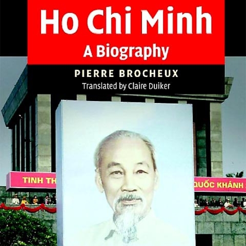Review of Ho Chi Minh: A Biography, by Pierre Brocheux (translation by Claire Duiker) Book Cover