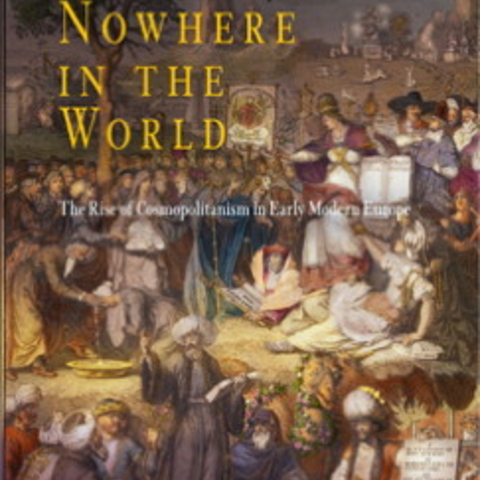 Strangers Nowhere in the World: The Rise of Cosmopolitanism in Early Modern Europe , by Margaret Jacobs book cover.