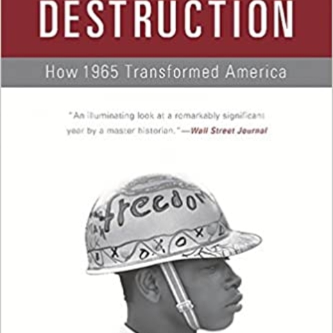 The Eve of Destruction: How 1965 Transformed America, by James T. Patterson Book Cover.
