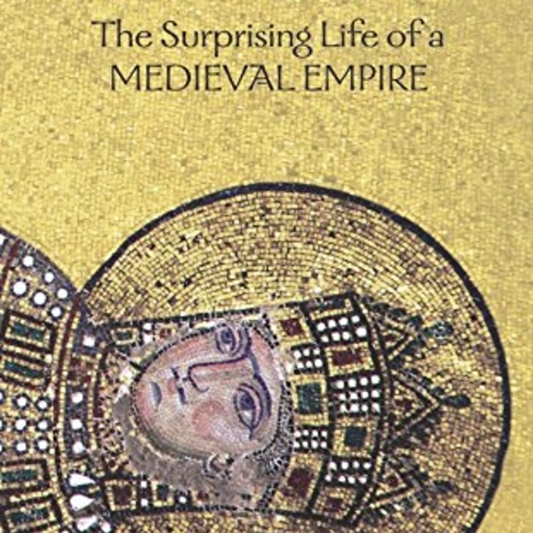 Byzantium: The Surprising Life of a Medieval Empire, by Judith Herrin Book Cover