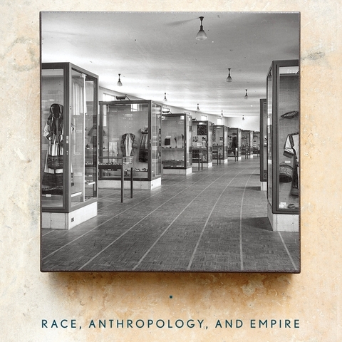 Alice Conklin's recent In the Museum of the Man: Race, Anthropology, and Empire in France, 1850-1950 Book Cover.