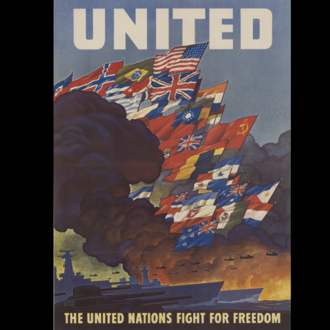 1943 poster for the Allies of World War II--two years before the founding of the United Nations.