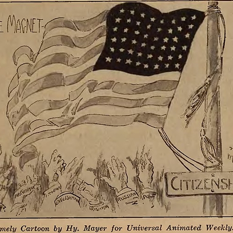 "The Magnet Citizenship" March 1917 cartoon by Henry Mayer - Moving Picture Weekly (1915-1920)