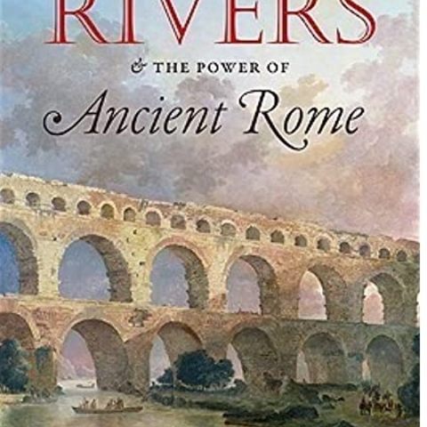 Cover of Rivers and the Power of Ancient Rome by Brian Campbell