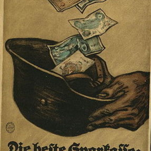 A 1917 poster urging Germans that the best savings bank is the war loan.