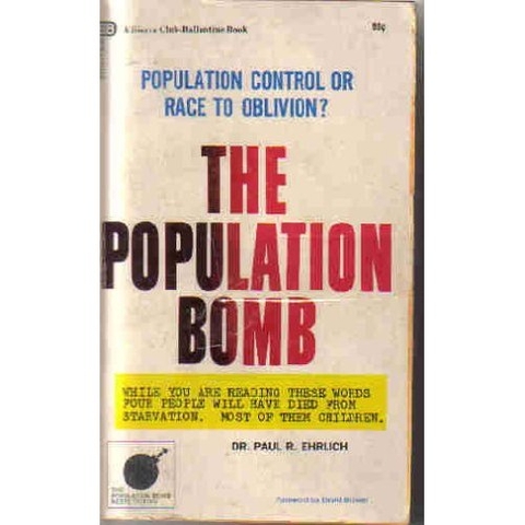 Paul Ehrlich's "Population Bomb"
