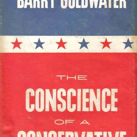 Barry Goldwater’s 1960 book, The Conscience of a Conservative.
