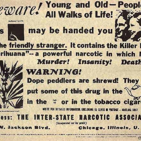 A 1935 U.S. government advertisement warning about dangers associated with marijuana