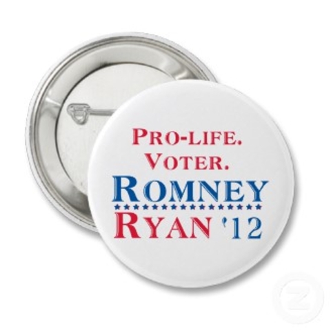 A Romney/Ryan campaign button identifies the prolife cause with the Republican Party.
