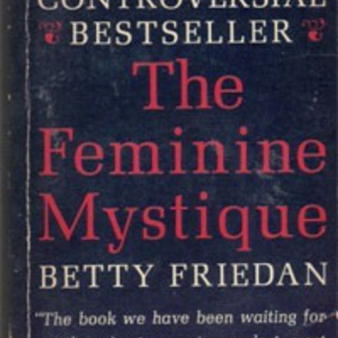 The cover of Betty Friedan's The Feminine Mystique (1963)